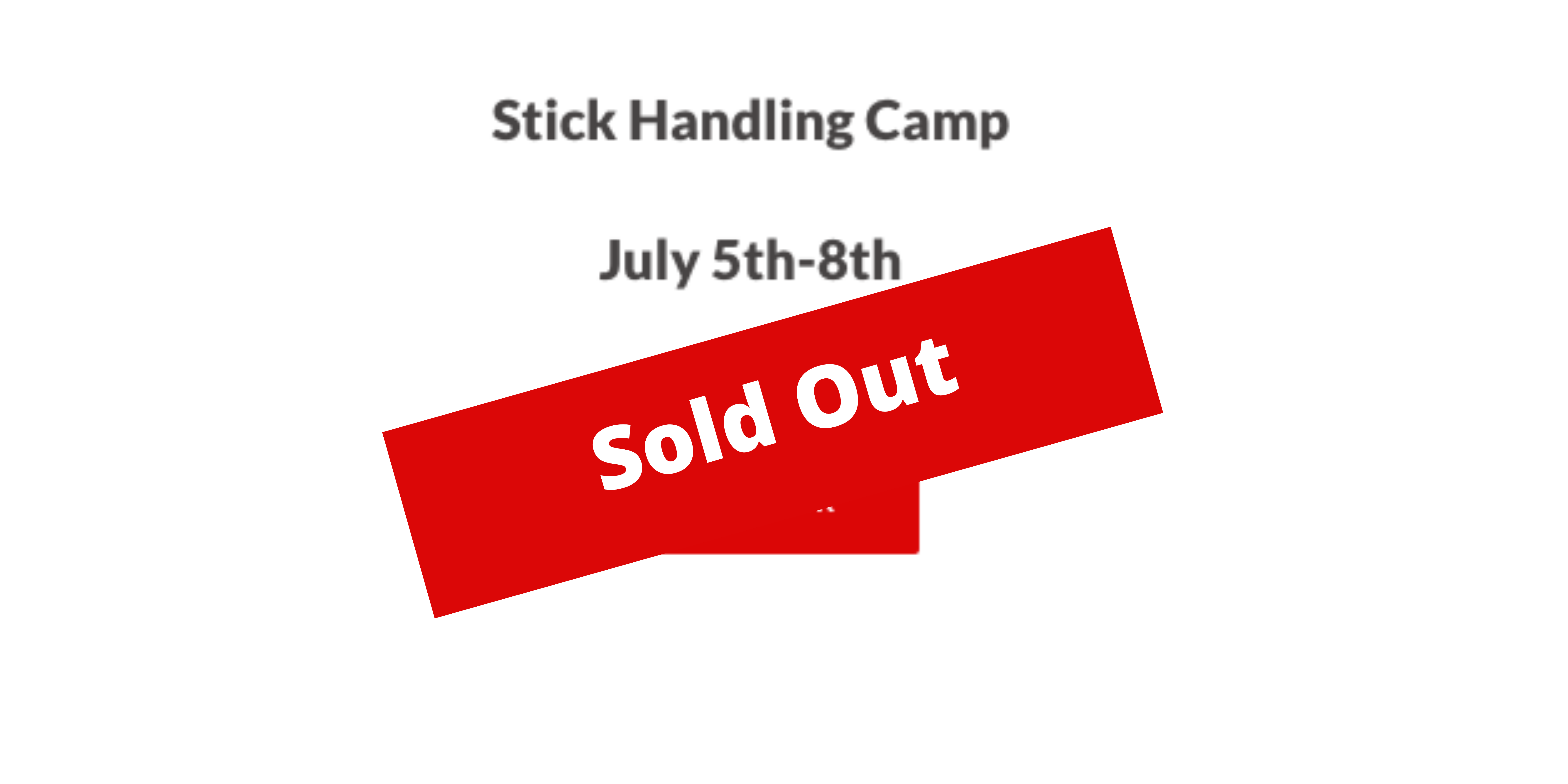 stick handling - sold out